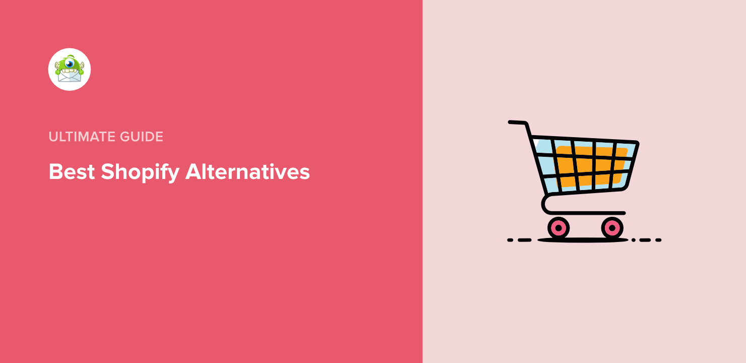 Best Shopify Alternatives